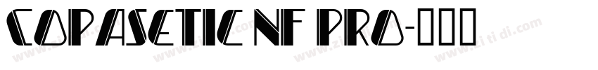 Copasetic NF Pro字体转换